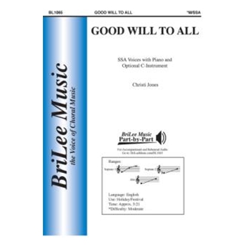 Good Will to All by Jones Christi H W Longfellow for SSA and Piano
