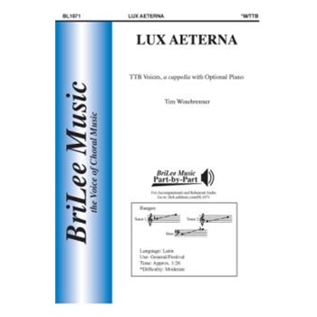 Lux Aeterna by Winebrenner Tim for TTB a cappella