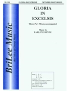 Gloria In Excelsis by Rentz Earlene for 3-Part Mixed