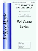 Song That Nature Sings by Schram Ruth Elaine - Schram Ruth Elaine - for Unison