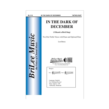 In the Dark of December - I Heard a Bird Sing by Beery Lon Oliver Herford for 2-Part and Piano