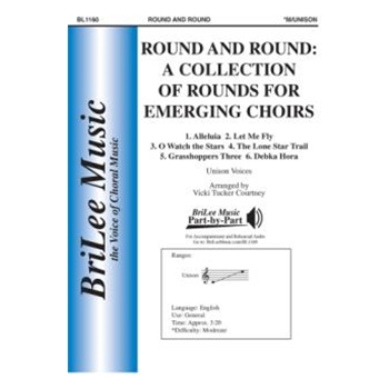 Round and Round: A Collection of Rounds for Emerging Choirs