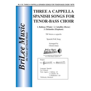 Three A Cappella Spanish Songs for Tenor-Bass Choir