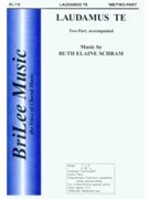 Laudamus Te by Schram Ruth Elaine - Schram Ruth Elaine - for 2-Part