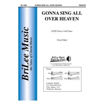 Gonna Sing All Over Heaven