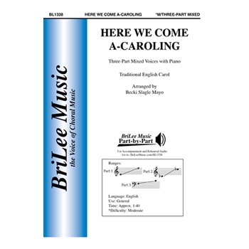 Here We Come A-Caroling