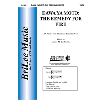 Dawa Ya Moto: The Remedy for Fire