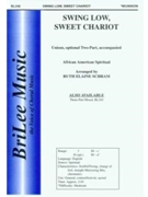 Swing Low Sweet Chariot by - Schram Ruth Elaine - for 2-Part