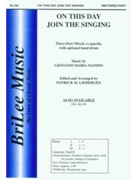On This Day Join The Singing by Nanino Giovanni - Liebergen Patrick M - for 3-Part Mixed