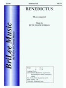 Benedictus by - Schram Ruth Elaine - for TB Sacred