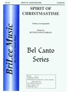 Spirit Of Christmastime by Schram Ruth Elaine - Schram Ruth Elaine - for Unison