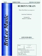 Ruben's Train by Peggy Carter - Carter Peggy - for 3-Part Mixed