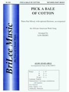 Pick A Bale Of Cotton by Beery Lon - Beery Lon - for 3-Part Mixed