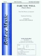 Fare You Well (Nora's Dove) by - Schram Ruth Elaine - for 3-Part Mixed