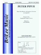 Peter Piper by Beery Lon for 3-Part Mixed