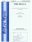 Bells The by Beery Lon for 3-Part Mixed