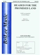 Headed For The Promised Land by Estes Jerry for SATB