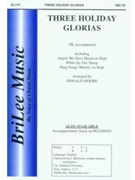 3 Holiday Glorias by - Moore Donald - for TB Sacred
