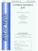 Yankee Doodle Joy by Cohan George M - Moore Donald - for 2-Part