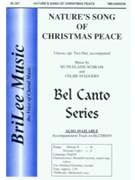 Nature's Song Of Christmas Peace by Schram and Staggers - Celcie Staggers - for Unison