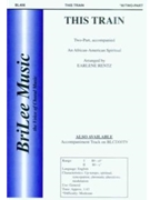 This Train by Rentz Earlene - Rentz Earlene - for 2-Part