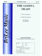 Gospel Train by Beery Lon - Beery Lon - for TTB