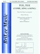 Tue Tue by Poorman Sonja and Berta - Poorman Berta and Son - for 3-Part Mixed