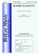 Kyrie Eleison by Schram Ruth Elaine - Schram Ruth Elaine - for 3-Part Mixed