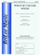 What If I Never Speed by Dowland John - Larkin Michael - for SAB a cappella