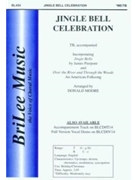 Jingle Bell Celebration by Moore Donald Paul - Moore Donald Paul - for TB Secular