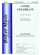 Come Celebrate by Bailey Lynn Shaw for 2-Part