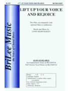 Lift Up Your Voice & Rejoice by Bailey Lynn Shaw for 2-Part
