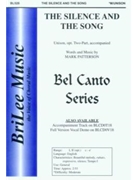 Silence & The Song by Patterson Mark for Unison/2-Part
