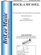 Rock-a My Soul by - Mayo Becki Slagle - for 3-Part Mixed