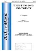When I Was One-and-twenty by Franklin Glenda E for TB Sec and Piano