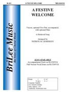 Festive Welcome by - Liebergen Patrick M - for Unison/2-Part