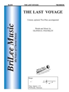 Last Voyage by Franklin Glenda E for Unison/2-Part