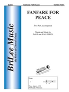 Fanfare For Peace by Perry Dave and Jean for 2-Part