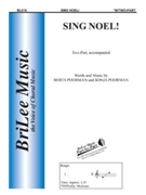 Sing Noel by Poorman Sonja and Berta for 2-Part