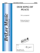 Our Song Of Peace by Farnell Laura for SA