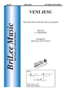 Veni Jesu by Cherubini Luigi - Mayo Becki Slagle - for 3-Part Mixed