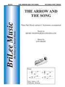 Arrow & The Song by Beery Lon for 3-Part Mixed