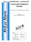 Cold December's Winds by Traditional - Courtney Vicki Tucker - for 3-Part Mixed