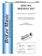 Sing We Holiday Joy by Liebergen Patrick M - Liebergen Patrick M - Patrick M. Liebergen for SATB