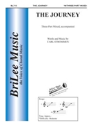 Journey by Strommen Carl Carl Strommen for 3-Part Mixed