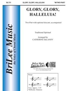 Glory Glory Halleluia by - DeLanoy Catherine - for 2-Part