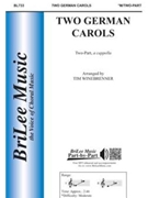 Two German Carols by - Winebrenner Tim - for 2-Part