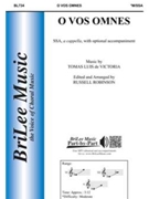 O Vos Omnes by De Victoria Tomas L - Robinson Russell L - for SSA a cappella