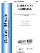 Early One Morning by - Franklin Glenda - for TB Secular