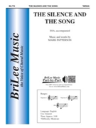 Silence & The Song by Patterson Mark for SSA